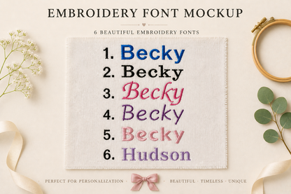 Embroidery font mockup with the word 'Becky' in various colors on a fabric background.