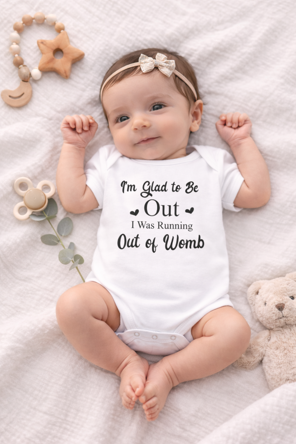 "I'm Glad To Be Out, I Was Running Out Of Womb" Baby Bodysuit – Newborn Gift