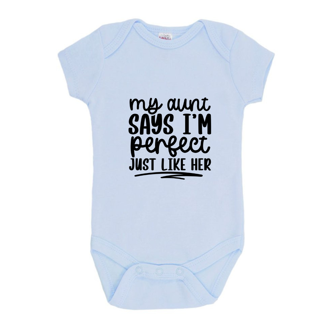 My Aunt Says I'm Perfect Just Like Her Collection