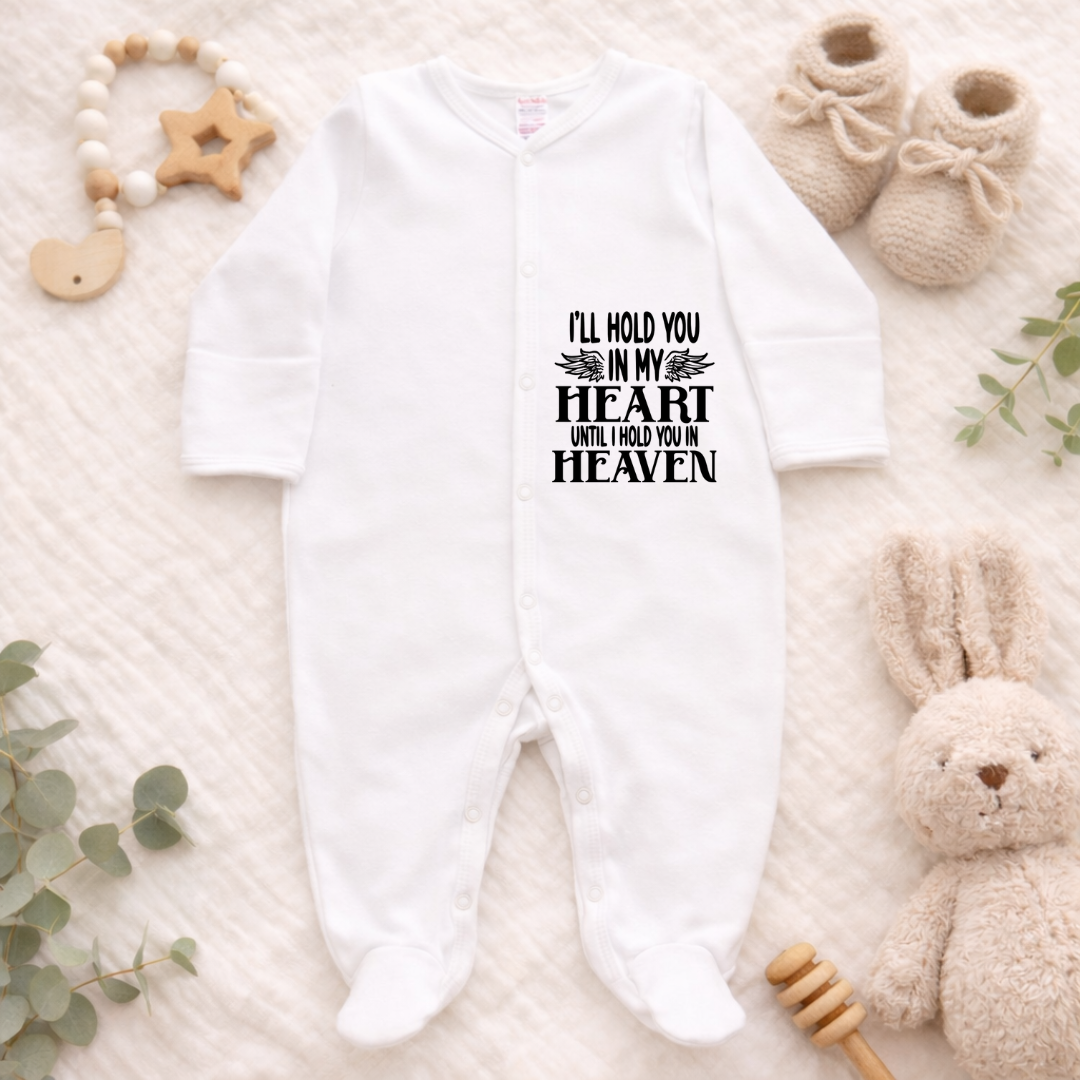 white sleepsuit with the words ill hold you in my heart forever